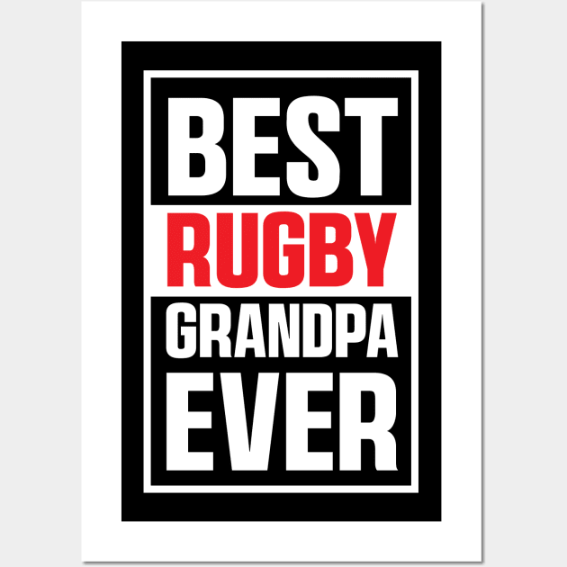 Mens Best Rugby Grandpa Ever - Rugby Grandpa Rugby Wall Art by PG